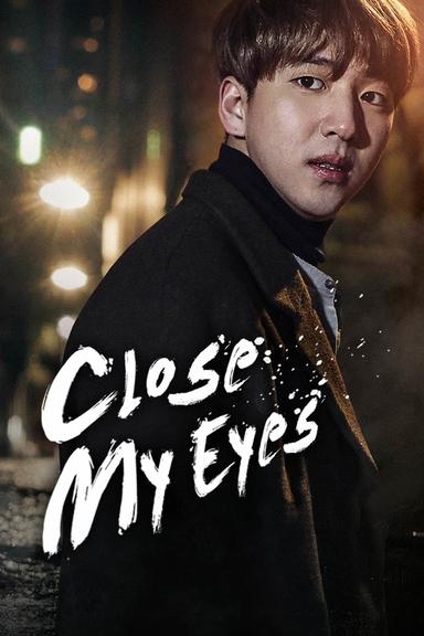 Close My Eyes poster