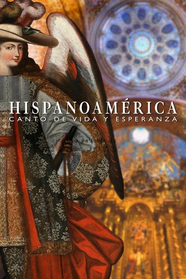 Hispanoamérica: Song of Life and Hope poster