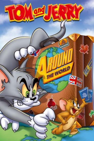 Tom and Jerry: Around The World poster