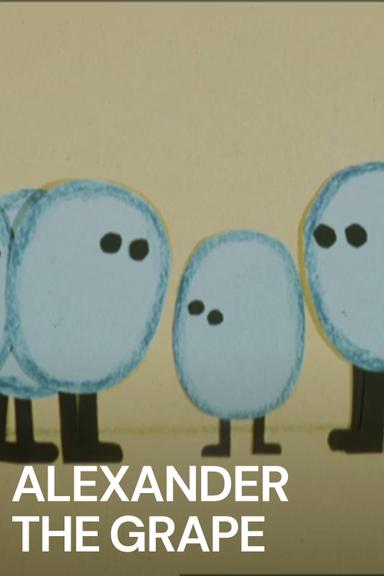 Alexander the Grape poster