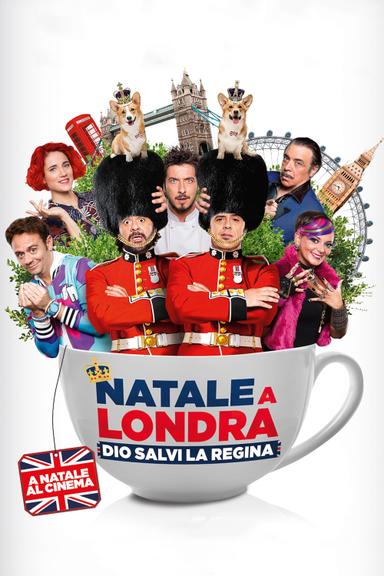 Natale a Londra - Dio salvi la Regina poster