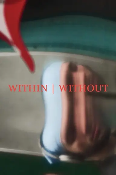 WITHIN&WITHOUT poster