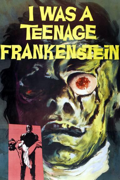 I Was a Teenage Frankenstein poster