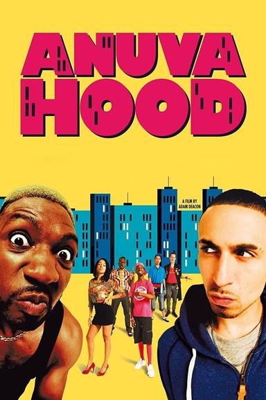 Anuvahood poster