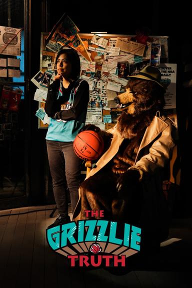 The Grizzlie Truth poster