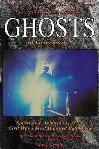 Ghosts of Gettysburg poster