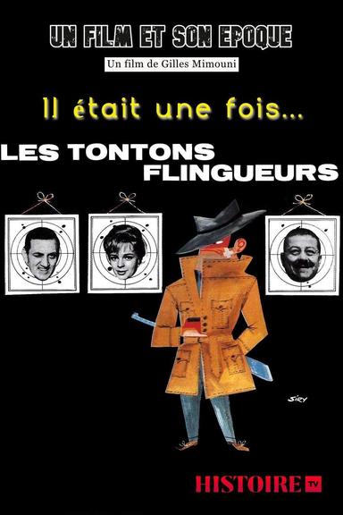 Il était une fois... « Les Tontons flingueurs » poster