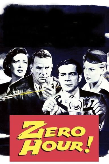 Zero Hour! poster