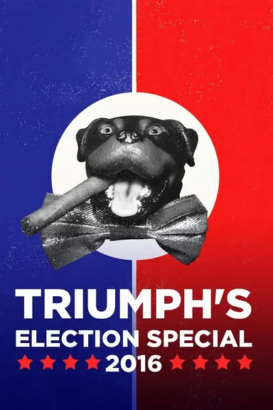 Triumph's Election Special 2016 poster