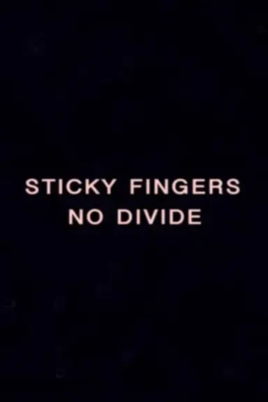 NO DIVIDE - A Sticky Film by Rhys Day poster