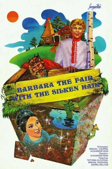Barbara the Fair with the Silken Hair poster