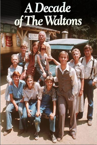 The Waltons: A Decade of the Waltons poster