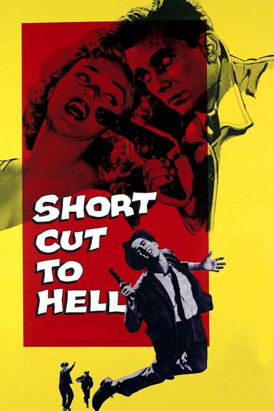 Short Cut to Hell poster