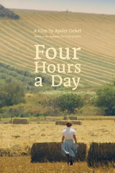 Four Hours a Day poster