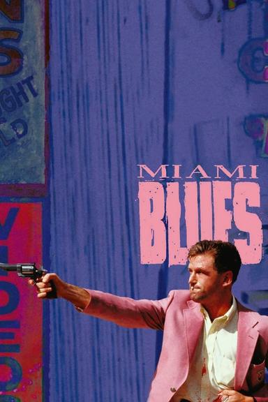 Miami Blues poster