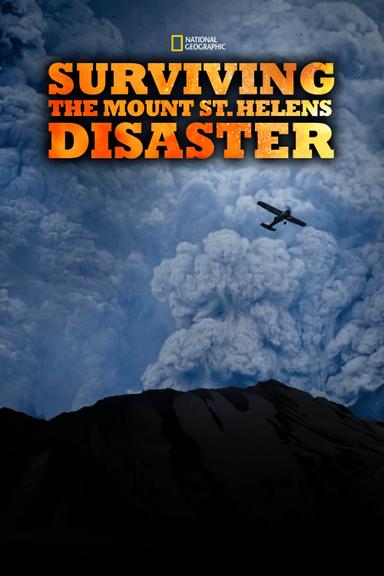 Surviving the Mount St. Helens Disaster poster