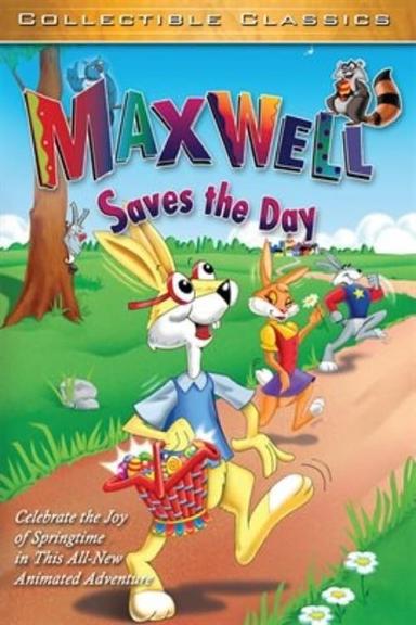 Maxwell Saves the Day poster