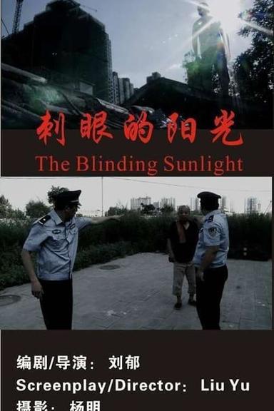 The Blinding Sunlight poster