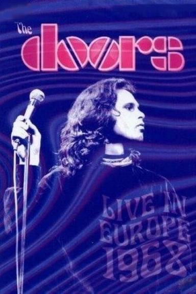 The Doors: Live in Europe 1968 poster