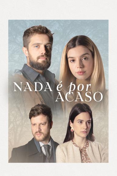 Nada é por Acaso poster