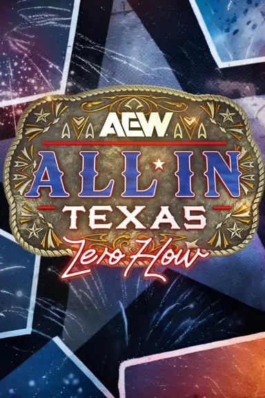 AEW All In: Texas - Zero Hour poster