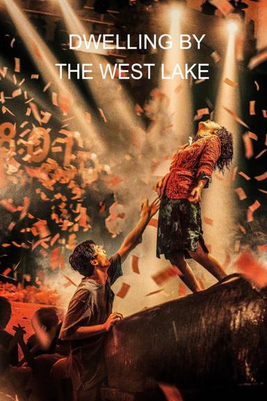 Dwelling by the West Lake poster