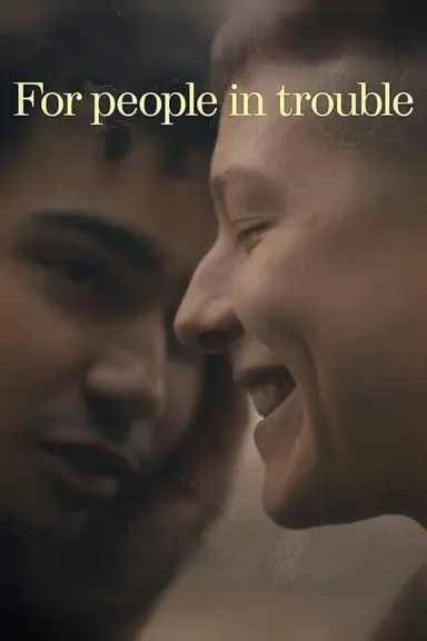 For People in Trouble poster