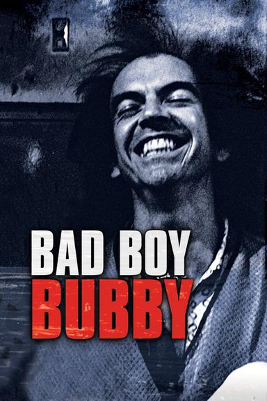 Bad Boy Bubby poster