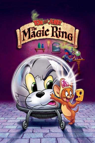 Tom and Jerry: The Magic Ring poster