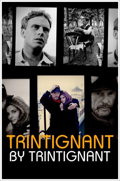 Trintignant by Trintignant poster