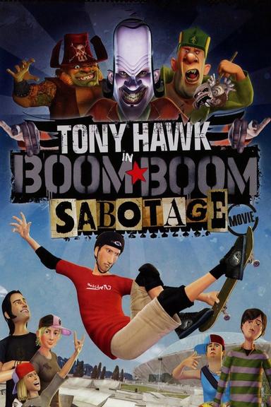 Tony Hawk in Boom Boom Sabotage poster