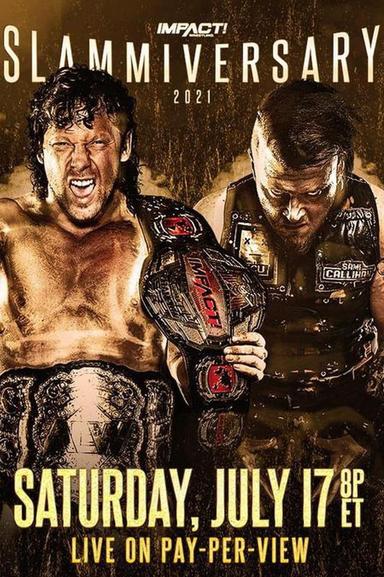 IMPACT Wrestling: Slammiversary 2021 poster