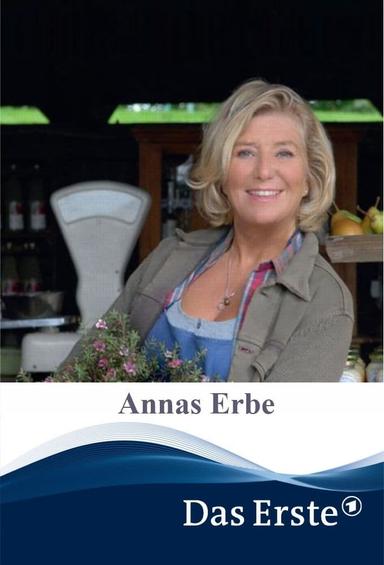 Annas Erbe poster