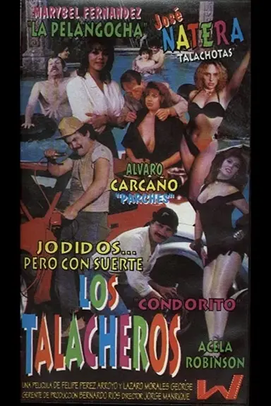 Los Talacheros poster
