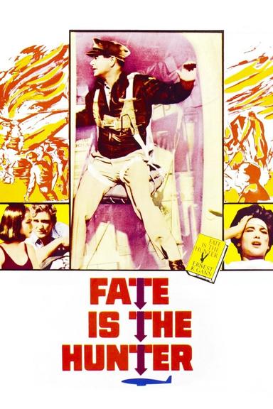 Fate Is the Hunter poster