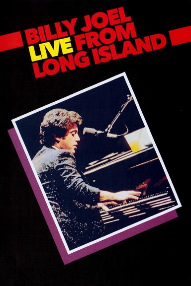 Billy Joel: Live From Long Island poster