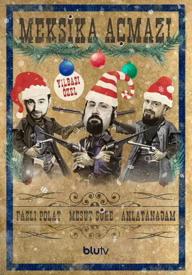 Meksika Açmazı: Yılbaşı Özel poster