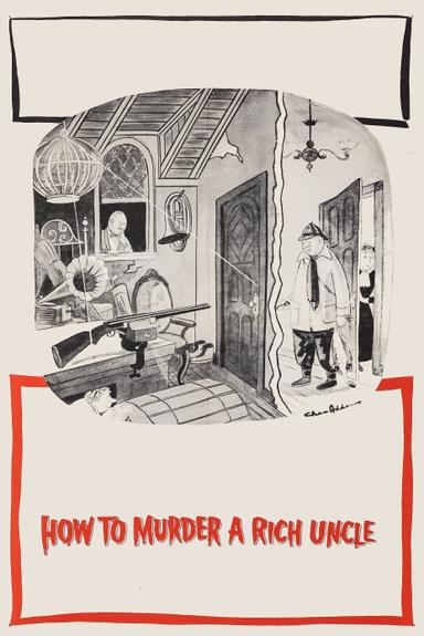 How to Murder a Rich Uncle poster