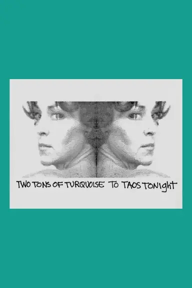 Two Tons of Turquoise to Taos Tonight poster