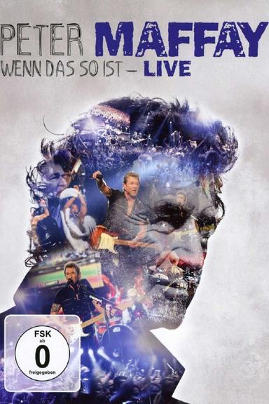 Peter Maffay: Wenn das so ist - Live poster