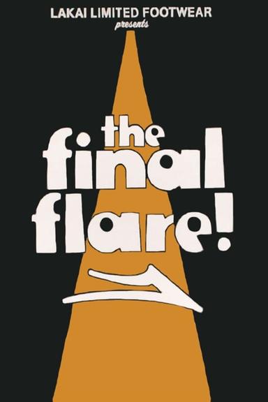 The Final Flare poster