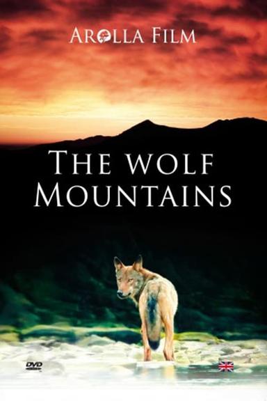 The Wolf Mountains poster