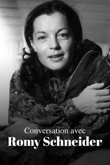 Conversation with Romy Schneider poster