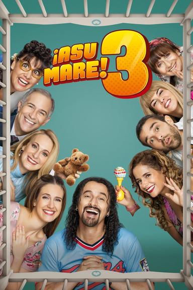 ¡Asu Mare! 3 poster