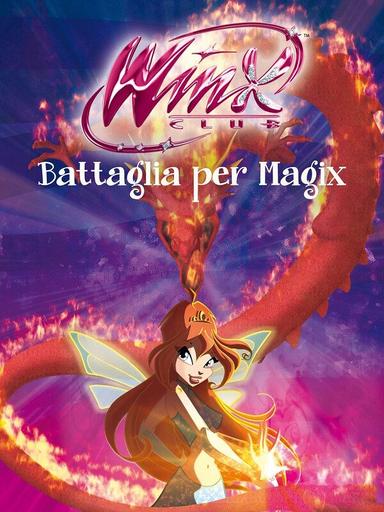 Winx Club - Battaglia per Magix poster