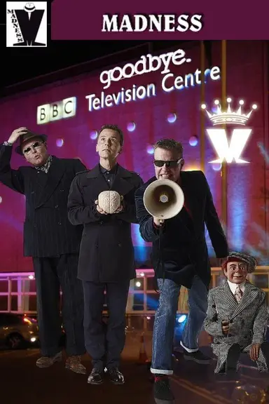 Madness Live: Goodbye to TV Centre poster