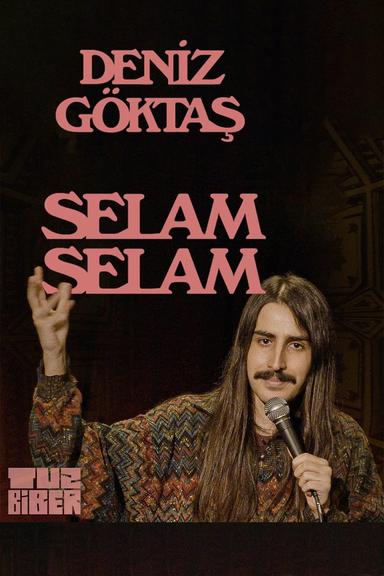 Deniz Göktaş: Selam Selam poster