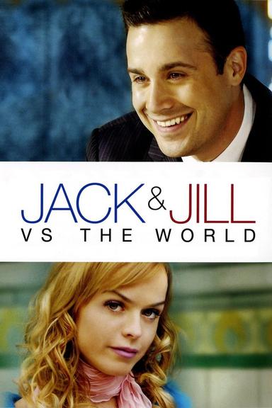 Jack and Jill vs. The World poster