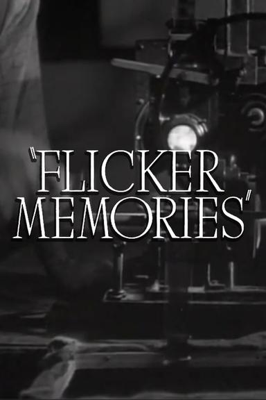 Flicker Memories poster