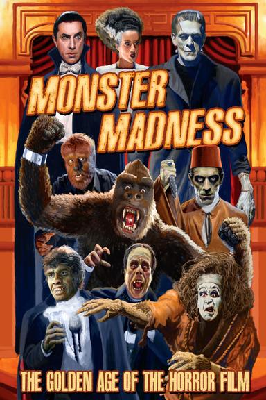 Monster Madness: The Golden Age of the Horror Film poster